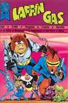 Laffin' Gas #4 Comic Books - Covers, Scans, Photos in Laffin' Gas Comic Books - Covers, Scans, Gallery